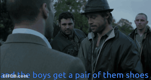 A Man In A Hat Talks To Another Man With The Words " And The Boys Get A Pair Of Them Shoes " Above Him GIF