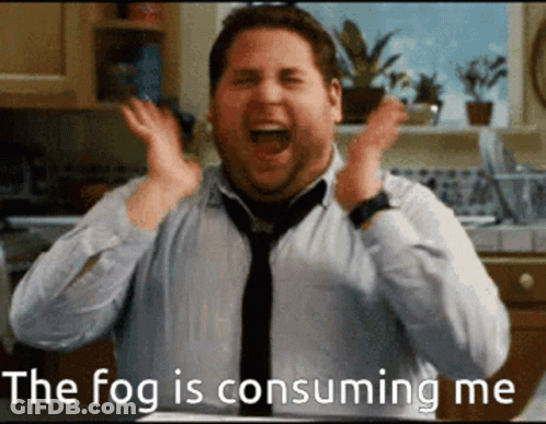 A Man In A Kitchen With His Mouth Open And The Words The Fog Is Consuming Me Below Him GIF