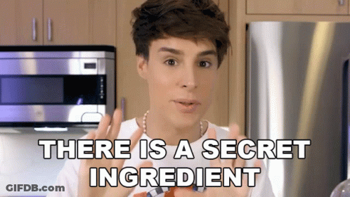 A Man In A Kitchen With The Words " There Is A Secret Ingredient " Above Him GIF