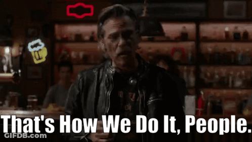 A Man In A Leather Jacket Says That 'S How We Do It , People . GIF