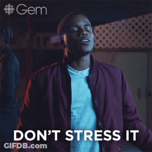 A Man In A Maroon Jacket Says Don 'T Stress It GIF