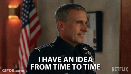 A Man In A Military Uniform Is Saying I Have An Idea From Time To Time GIF