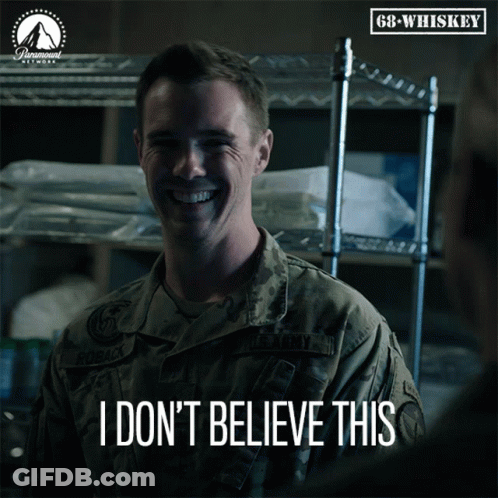 A Man In A Military Uniform Says " I Don T Believe This " GIF