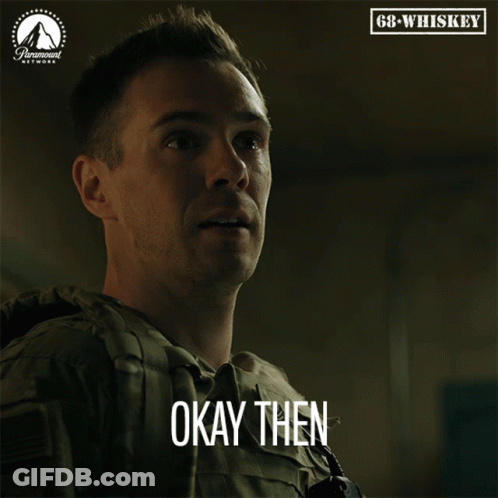 Man In Military Uniform Saying Okay Then GIF