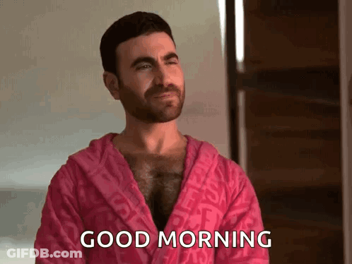 Man In Pink Robe Saying Good Morning GIF