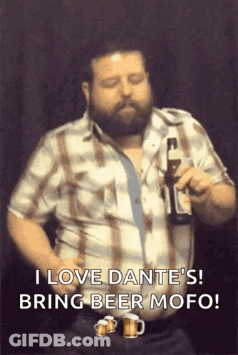 A Man In A Plaid Shirt Is Holding A Bottle Of Beer And Says I Love Dante 'S GIF