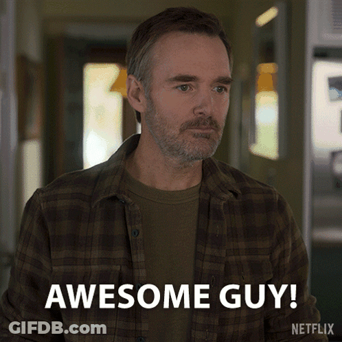 A Man In A Plaid Shirt Says Awesome Guy On Netflix GIF