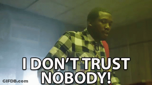 A Man In A Plaid Shirt Says " I Don T Trust Nobody " GIF