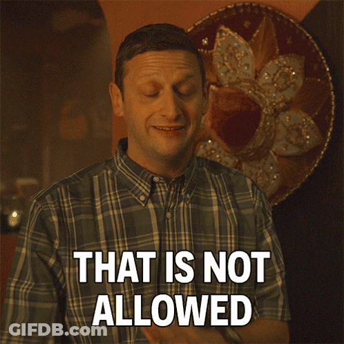 A Man In A Plaid Shirt Says That Is Not Allowed In White Letters GIF
