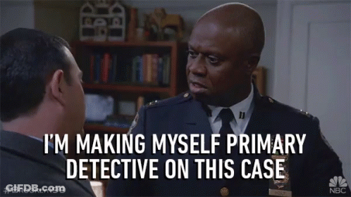 A Man In A Police Uniform Says I 'M Making Myself Primary Detective On This Case While Another Man Looks On GIF
