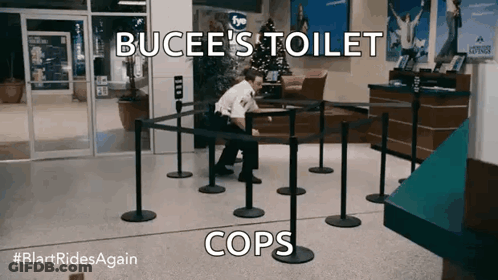 A Man In A Police Uniform Sits In A Line With The Words Bucee 'S Toilet Cops On The Bottom GIF