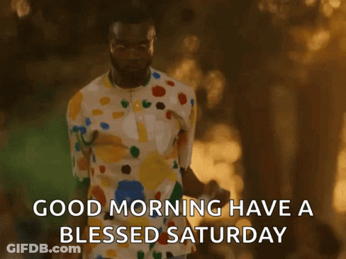 A Man In A Polka Dot Shirt Is Dancing With The Words Good Morning Have A Blessed Saturday Below Him GIF