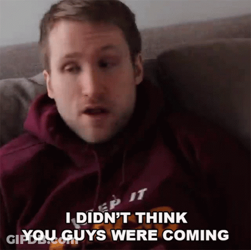 A Man In A Purple Hoodie Says " I Did N't Think You Guys Were Coming " While Sitting GIF