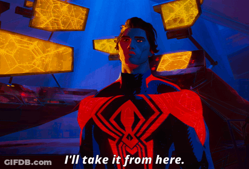 A Man In A Red And Black Spiderman Suit Says I 'Ll Take It From Here GIF