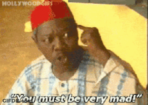 A Man In A Red Hat Is Saying You Must Be Very Mad GIF