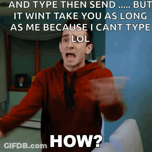 A Man In A Red Hoodie Is Making A Funny Face With A Meme That Says How GIF