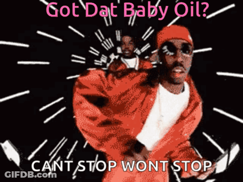 A Man In A Red Jacket Is Dancing With The Words Got Dat Baby Oil Cant Stop Wont Stop GIF
