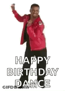 A Man In A Red Jacket Is Dancing With The Words `` Happy Birthday Dance '' . GIF