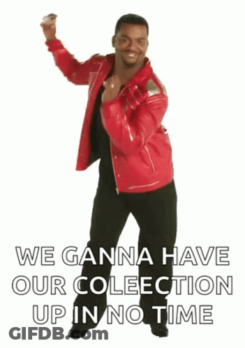 A Man In A Red Jacket Is Dancing With The Words We 'Re Gonna Have Our Collection Up In No Time GIF
