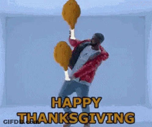 A Man In A Red Jacket Is Holding Two Fried Chickens In His Hands And Says Happy Thanksgiving On The Bottom GIF