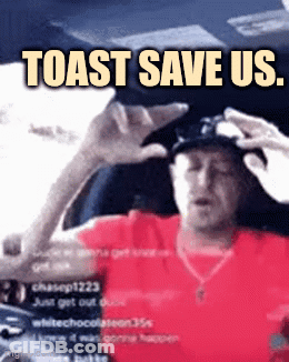 A Man In A Red Shirt Is Sitting In A Car With The Words Toast Save Us GIF