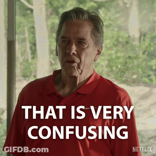 A Man In A Red Shirt Says That Is Very Confusing On Netflix GIF