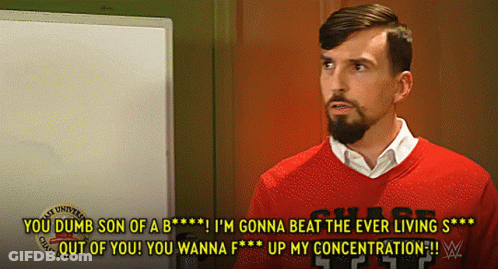 A Man In A Red Sweater Says " You Dumb Son Of A B " In Front Of A Whiteboard GIF