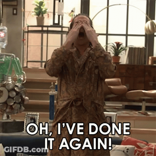 A Man In A Robe Covering His Eyes With His Hands And Says Oh I 'Ve Done It Again GIF