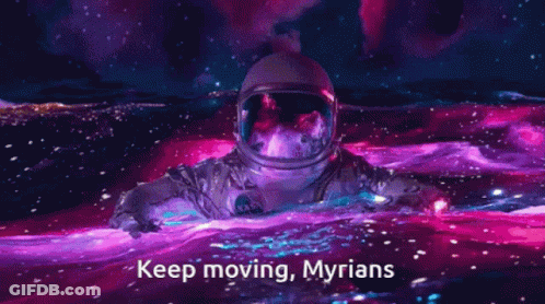 A Man In A Space Suit Is Swimming In A Galaxy With The Words " Keep Moving Myrians " On The Bottom GIF