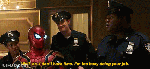 A Man In A Spiderman Costume Is Standing Next To Two Police Officers And Says Well No I Don 'T Have Time GIF