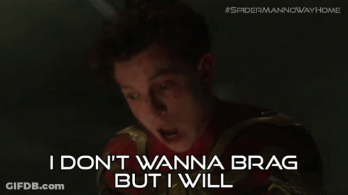 A Man In A Spiderman Costume Says I Do N't Wanna Brag But I Will . GIF