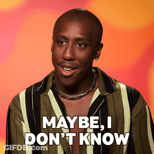 A Man In A Striped Shirt Says Maybe I Don T Know GIF