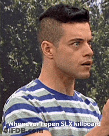 A Man In A Striped Shirt Says " Whenever I Open Slx Killboard " On The Bottom GIF