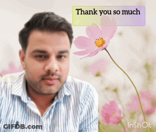 A Man In A Striped Shirt Stands In Front Of A Pink Flower With A Thank You So Much Message GIF