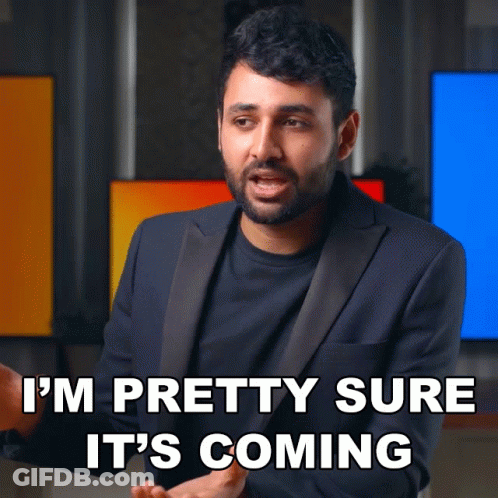 A Man In A Suit And Black Shirt Says I 'M Pretty Sure It 'S Coming GIF