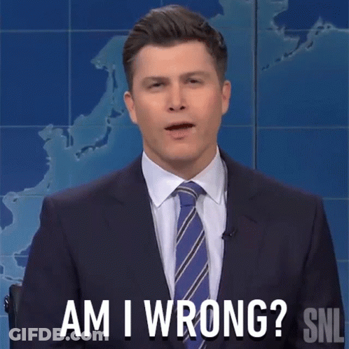 Man In Suit Asking Am I Wrong GIF
