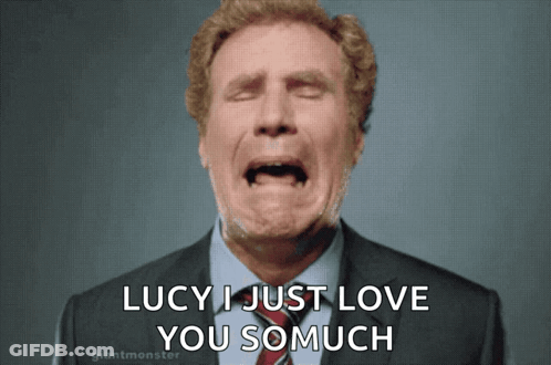 A Man In A Suit And Tie Is Crying With The Words Lucy I Just Love You So Much Above Him GIF