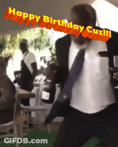 A Man In A Suit And Tie Is Dancing With The Words Happy Birthday Cuz Written Above Him GIF
