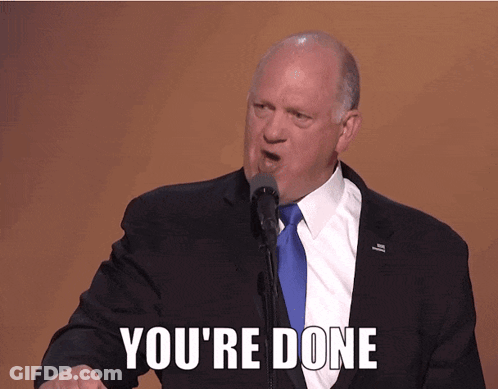 A Man In A Suit And Tie Is Giving A Speech And Says You 'Re Done GIF