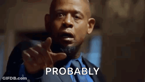 A Man In A Suit And Tie Is Pointing At The Camera With The Word Probably Written Next To Him . GIF
