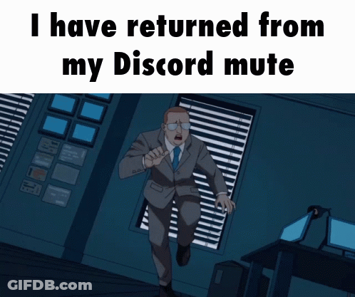 A Man In A Suit And Tie Is Running In A Dark Room With The Words I Have Returned From My Discord Mute GIF