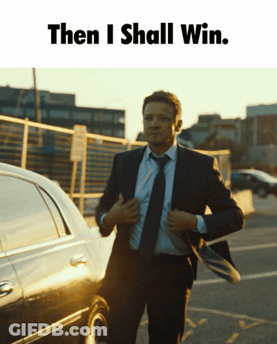 A Man In A Suit And Tie Is Running Towards A Car With The Words Then I Shall Win GIF