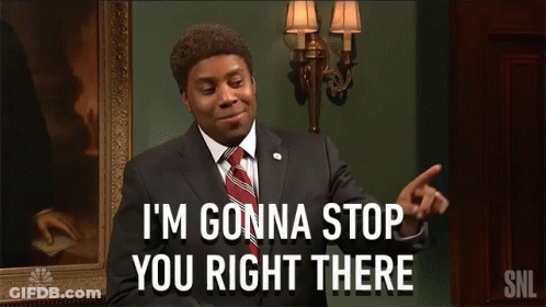 A Man In A Suit And Tie Is Saying " I 'M Gonna Stop You Right There " GIF