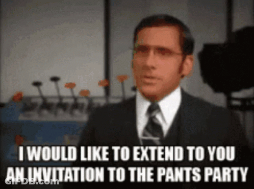 A Man In A Suit And Tie Is Saying I Would Like To Extend To You An Invitation To The Pants Party . GIF