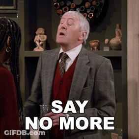 A Man In A Suit And Tie Is Saying " Say No More " GIF