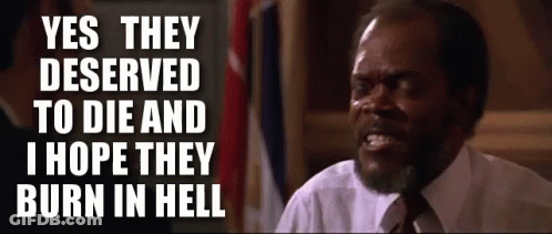 A Man In A Suit And Tie Is Saying " Yes They Deserved To Die And I Hope They Burn In Hell " GIF
