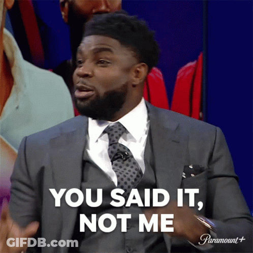 A Man In A Suit And Tie Is Saying You Said It Not Me GIF