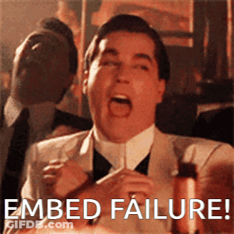 A Man In A Suit And Tie Is Screaming With The Words Embed Failure Written Below Him GIF