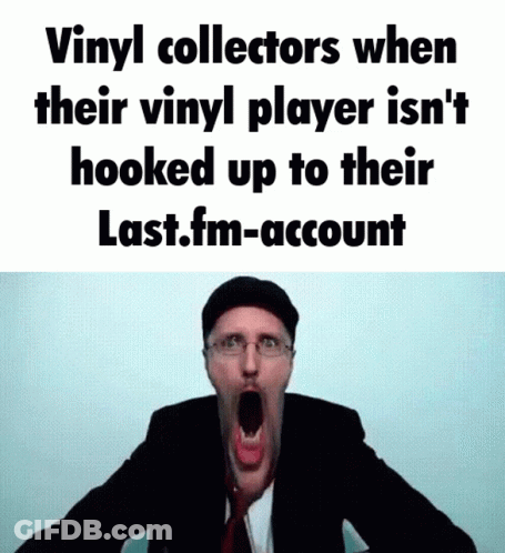 A Man In A Suit And Tie Is Screaming With The Words Vinyl Collectors When Their Vinyl Player Is N't Hooked Up GIF