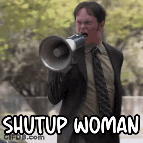 A Man In A Suit And Tie Is Shouting Into A Megaphone With The Words Shutup Woman Above Him GIF